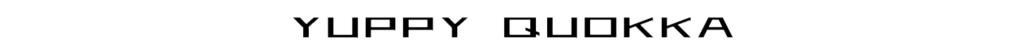 YUPPY QUOKKA｜ヤッピークオッカ公式サイト
